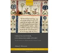 Veiling Esther, Unveiling Her Story