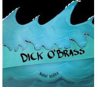Veille nocturne - Dick O'Brass CD