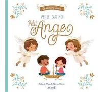 Veille sur moi petit ange Sabine Du Mesnil (Auteur), Gemma Roman (Illustration)