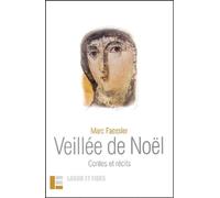 Veillée de Noël: Contes et récits