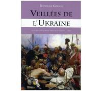 Veillées De L'ukraine - Veillées Du Hameau Près De Dikagnka - 1832