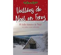 Veillées de Noël en Forez