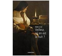 Veilleur, Où En Est La Nuit ?