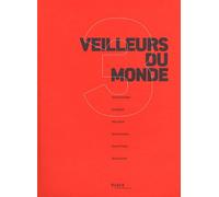 Veilleurs Du Monde - Tome 3