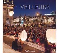 Veilleurs - LES VEILLEURS - Le Centurion - broché - Essai