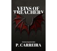 Veins of Treachery