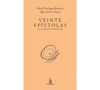 Veinte epístolas y un encuentro en el café de la Paix