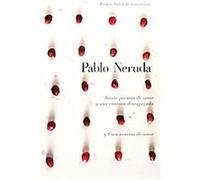 Veinte poemas de amor y una cancion de desesperada/ Twenty Love Poems and a Song of Despair, Vintage Espanol Series Pablo Neruda (Auteur)