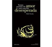 Veinte Poemas De Amor Y Una Canción Desesperada - [Livre en VO] Neruda, Pablo (Auteur)