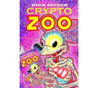 Veitch, Rick - The Dream Art Of Rick Veitch Volume 3: Crypto Zoo
