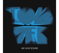We Have Sound