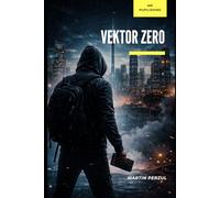 Vektor Zero: Eastside Thriller - Folge 10