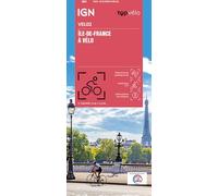 Collectif – L'Île-de-France à vélo – IGN