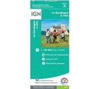 IGN – La Dordogne à Vélo – Découverte à Vélo – Carte 1:100 000
