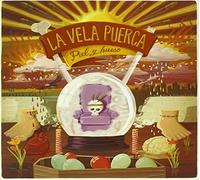 Vela Puerca, La - Piel Y Hueso [Import]