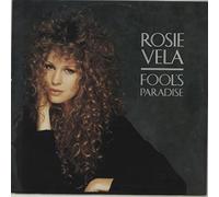 vela, rosie - Fool's Paradise