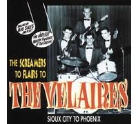 Velaires - The Screamers to Flairs to Vel