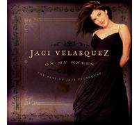 Velasquez, Jaci - On My Knees: The Best of Jaci Velasquez by Velasquez, Jaci (2006) Audio CD