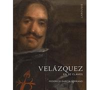 Velázquez en 30 claves