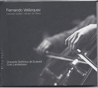Velazquez, Fernando - Concert Suites Music for Films