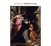 Velázquez: Voir les anges