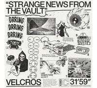 Velcros – Strange News from the Vault – Vinyle – Broken Silence