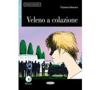 Veleno a colazione (B1) Tiziana Merani (Auteur)