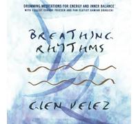 Velez, Glen - Breathing Rhythms
