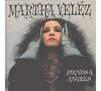 Velez, Martha - Fiends & Angels [Import]