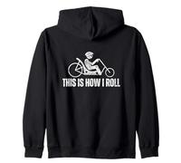 Vélo couché Amusant avec Inscription « This is How I Roll » Sweat à Capuche
