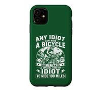 Vélo Cycliste n'importe Quel Idiot Peut Rouler Un vélo drôle Coque pour iPhone 11