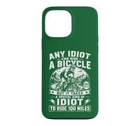 Vélo Cycliste n'importe Quel Idiot Peut Rouler Un vélo drôle Coque pour iPhone 13 Pro Max