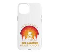 Vélo de Montagne Amusant I Don't Crash I Do Random Gravity Checks Coque pour iPhone 15 Plus