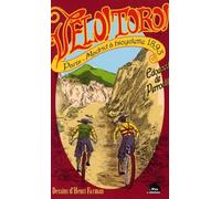Vélo! Toro! : Paris-Madrid à bicyclette en 1893