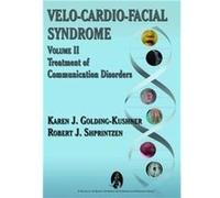 VeloCardioFacial Syndrome Treatment of Communication Disorders by Robert J. Shprintzen Karen J. Golding-Kushner, Robert J. Shprintzen (Auteur)