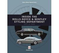 Veloce Inside the Rolls-Royce & Bentley Styling Department 1971 to 2001