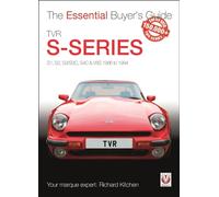 Veloce The Essential Buyer's Guide TVR S-Series: S1, S2, S3/S3C, S4C & V8S 1986 to 1994