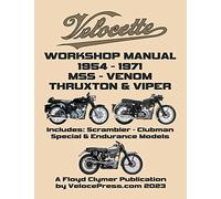 VELOCETTE 500cc & 350cc MSS, VENOM, THRUXTON & VIPER 1954-1971 WORKSHOP MANUAL & ILLUSTRATED PARTS MANUAL
