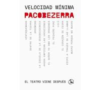 Velocidad mínima: El teatro viene después