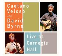 Veloso Caetano and Byrne David - Live at Carnegie Hall