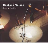 Veloso, Caetano - Live in Bahia