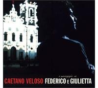 Veloso, Caetano - Omaggio a Federico E Giulietta