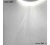 Velouria - Comet Fall in [Import]