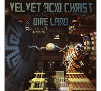 Velvet Acid Christ - Dire Land [Import]