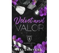 Velvet and Valor