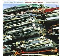 Velvet Crush - Heavy Changes