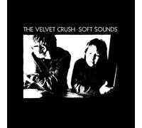 Velvet Crush - Soft Sounds [Import]