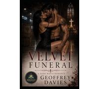 Velvet Funeral: A Dark Mafia Romance
