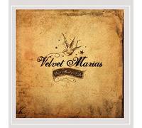 Velvet Marias - Don't Mind If I Do