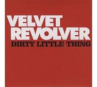 Velvet Revolver - Dirty Little Thing [UK Import]